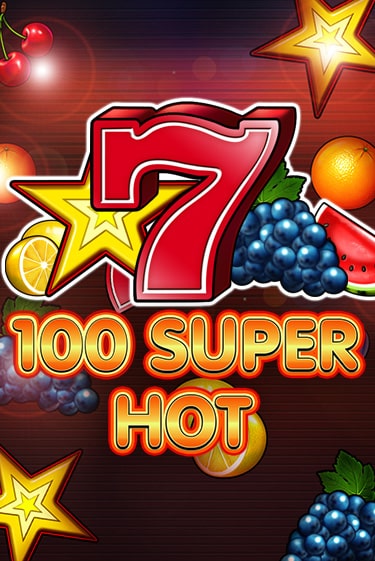 Играть 100 Super Hot бесплатно онлайн (демо слот) | Азино 888