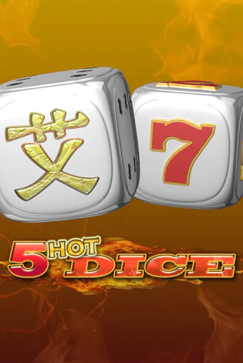 Играть 5 Hot Dice бесплатно онлайн (демо слот) | Азино 888