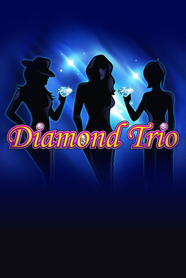Играть Diamond Trio бесплатно онлайн (демо слот) | Азино 888