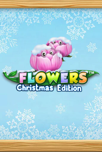 Играть Flowers Christmas Edition бесплатно онлайн (демо слот) | Азино 888