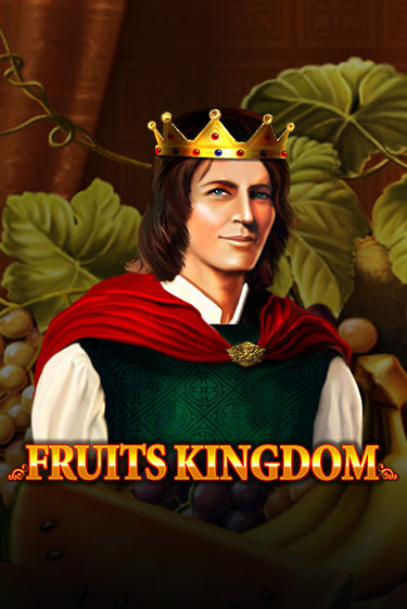 Играть Fruits Kingdom бесплатно онлайн (демо слот) | Азино 888