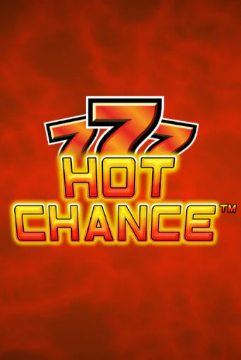 Играть Hot Chance бесплатно онлайн (демо слот) | Азино 888
