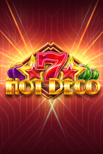 Играть Hot Deco бесплатно онлайн (демо слот) | Азино 888