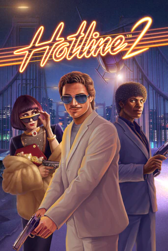 Играть Hotline 2 бесплатно онлайн (демо слот) | Азино 888