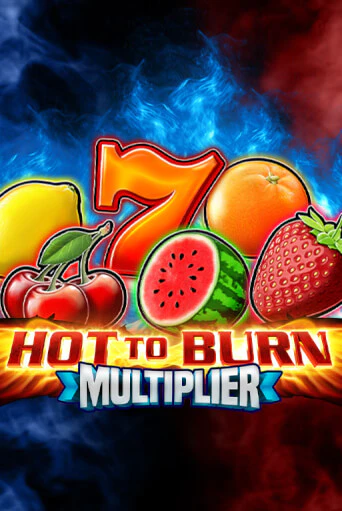 Играть Hot To Burn Multiplier бесплатно онлайн (демо слот) | Азино 888