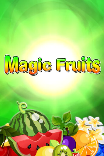 Играть Magic Fruits бесплатно онлайн (демо слот) | Азино 888