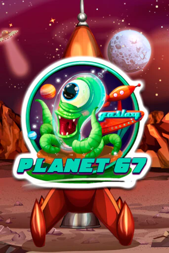 Играть Planet 67 бесплатно онлайн (демо слот) | Азино 888