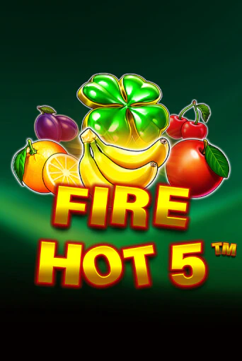 Играть Fire Hot 5 бесплатно онлайн (демо слот) | Азино 888