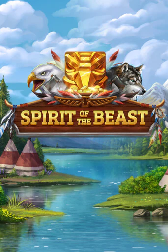 Играть Spirit of the Beast бесплатно онлайн (демо слот) | Азино 888