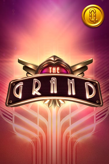 Играть The Grand бесплатно онлайн (демо слот) | Азино 888