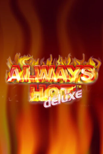 Играть Always Hot Deluxe бесплатно онлайн (демо слот) | Азино 888