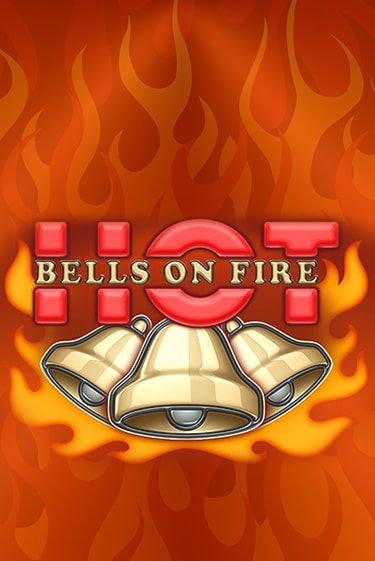 Играть Bells on Fire Hot бесплатно онлайн (демо слот) | Азино 888