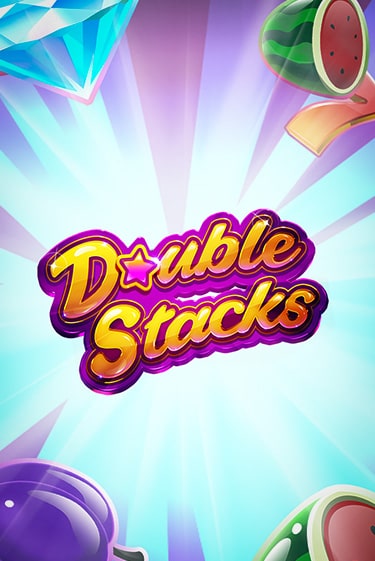 Играть Double Stacks бесплатно онлайн (демо слот) | Азино 888