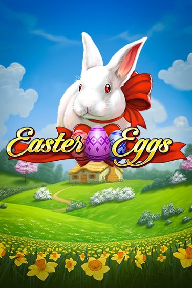Играть Easter Eggs бесплатно онлайн (демо слот) | Азино 888