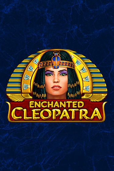 Играть Enchanted Cleopatra бесплатно онлайн (демо слот) | Азино 888