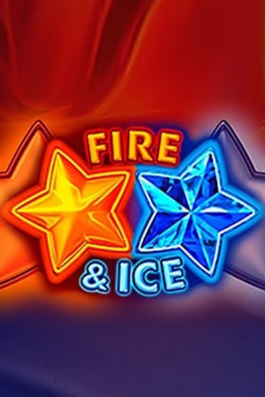 Играть Fire & Ice бесплатно онлайн (демо слот) | Азино 888