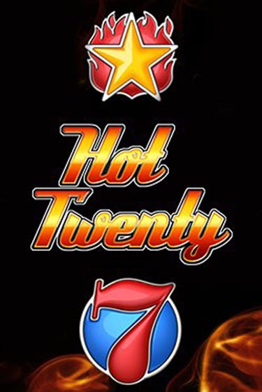 Играть Hot Twenty бесплатно онлайн (демо слот) | Азино 888