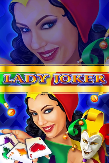 Играть Lady Joker бесплатно онлайн (демо слот) | Азино 888